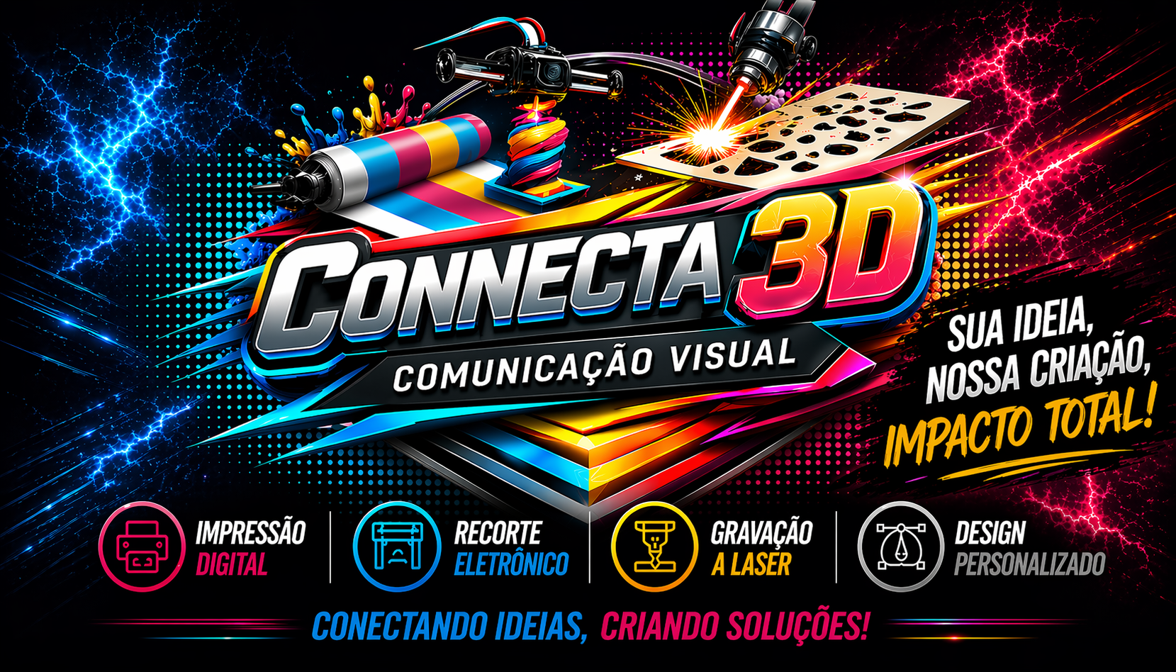 Identidade visual da Connecta 3D com impressão digital, recorte eletrônico, gravação a laser e design personalizado